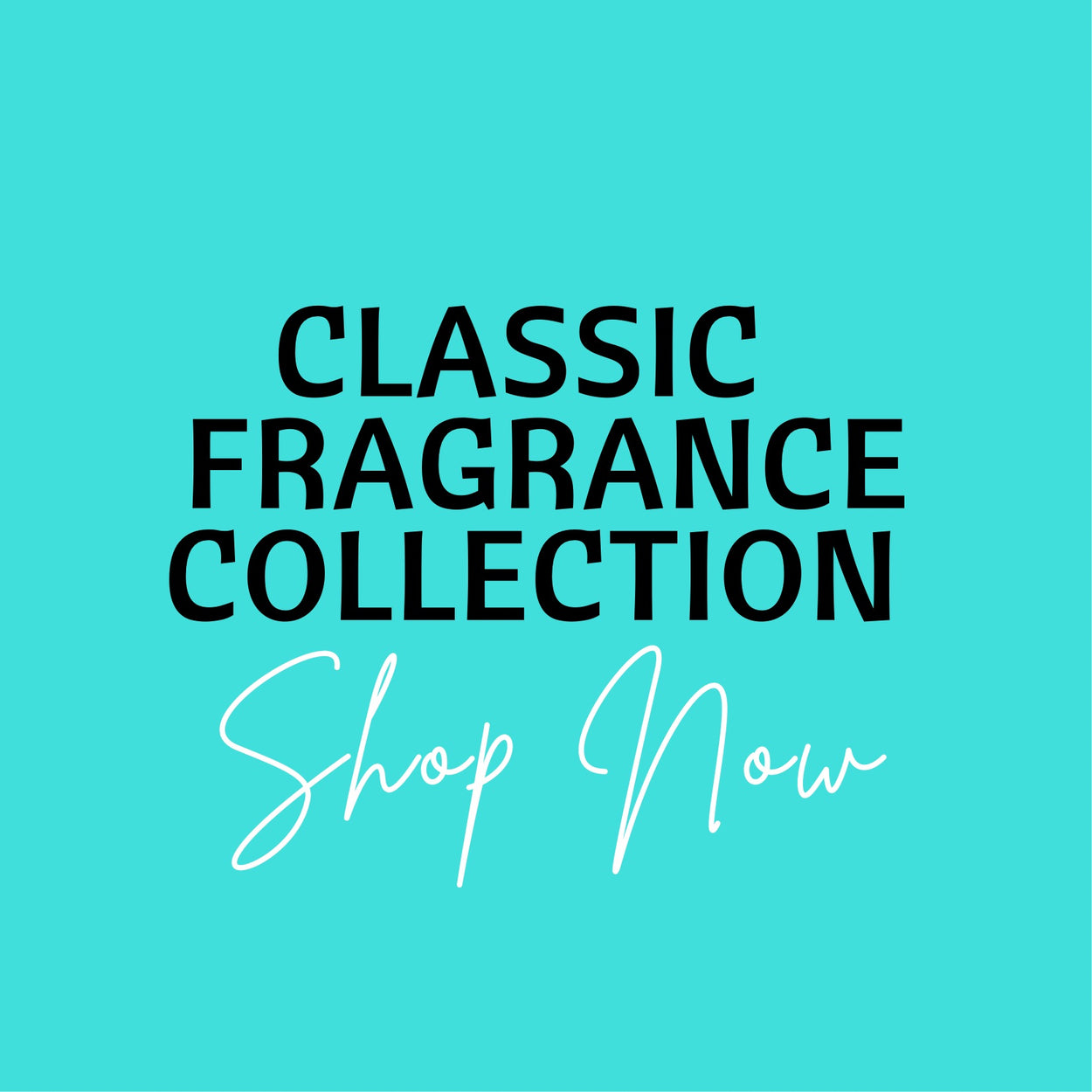 Classic Fragrance Collection