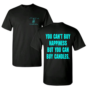 Happiness = Candles Tee